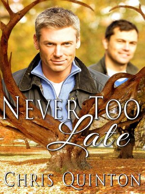 cover image of Never Too Late